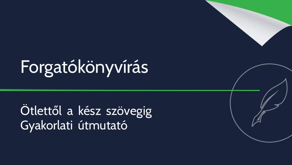 Hogyan írjunk forgatókönyvet?