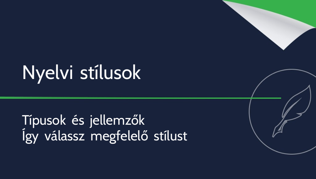Nyelvi stílusok és beszédstílusok – típusok és jellemzőik