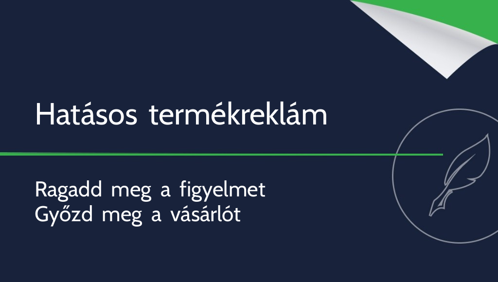 Hogyan írj hatásos termékreklámot?