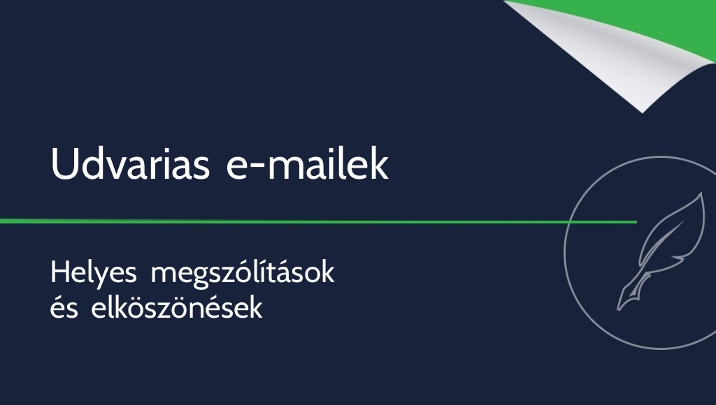 Udvarias megszólítások e-mailben – hogyan használjuk őket helyesen?